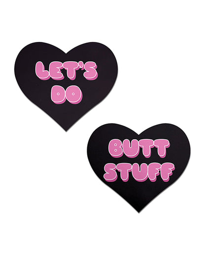 Pastease Premium Heart Let's Do Butt Stuff - Black/Pink O/S