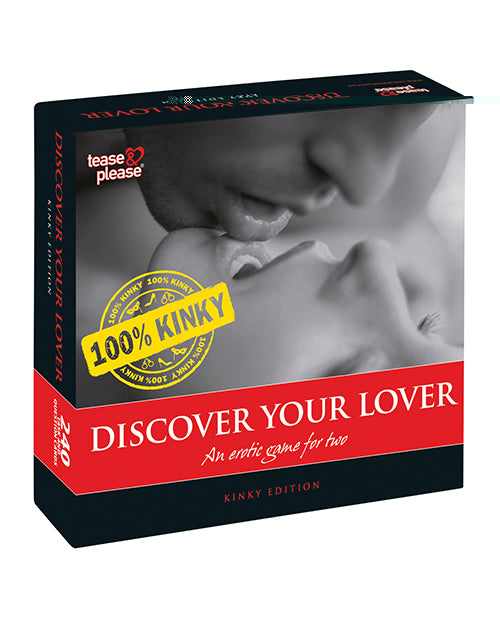 Tease & Please Discover Your Lover Kinky Edition